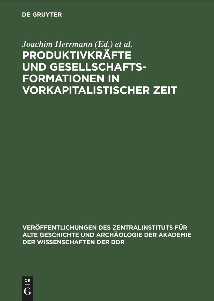 Cover: 9783112617755 | Produktivkräfte und Gesellschaftsformationen in vorkapitalistischer...