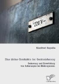 Cover: 9783842886292 | Eine kleine Geschichte der Gerätesicherung: Bedeutung und...