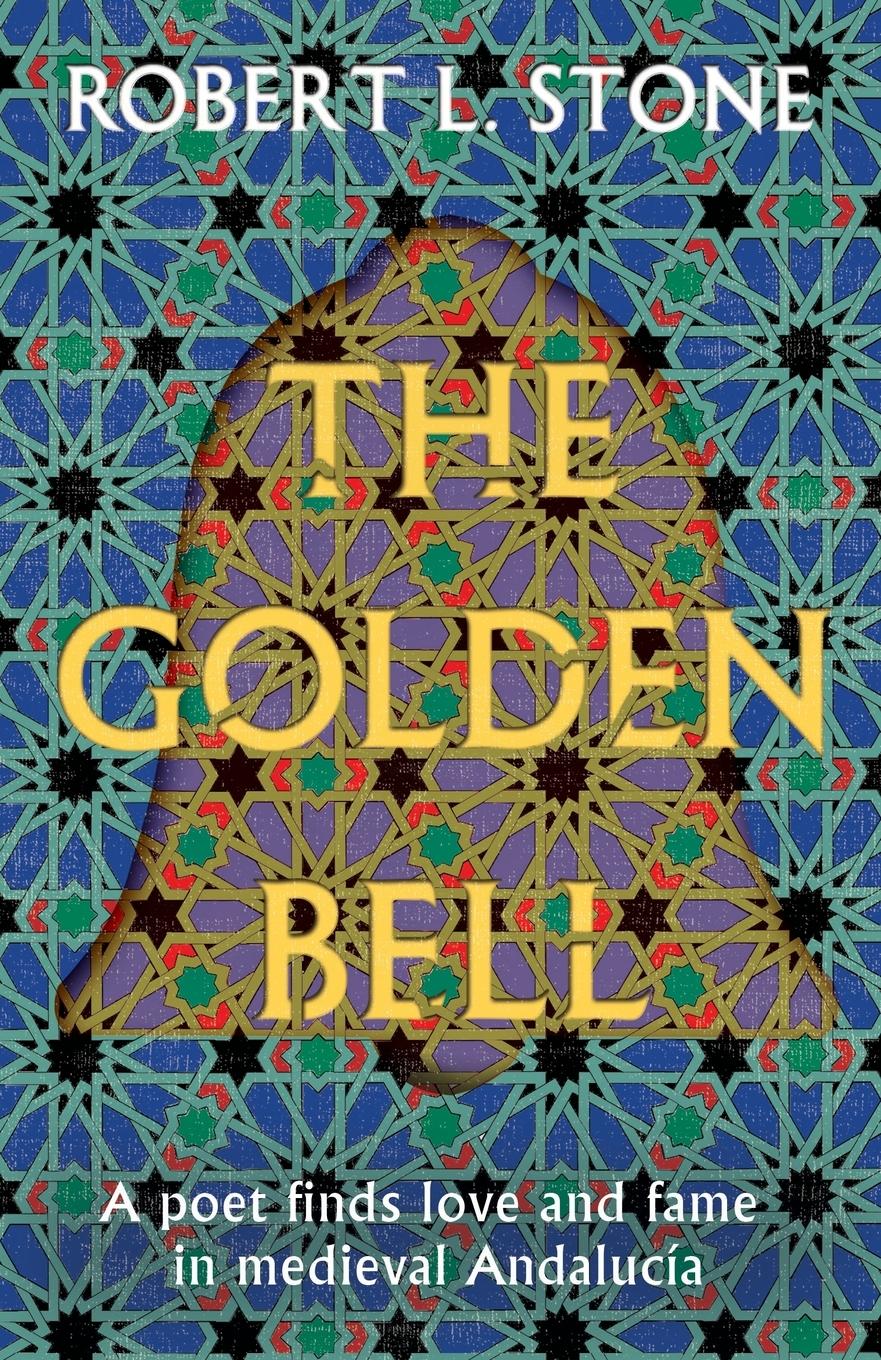 Cover: 9781915036537 | The Golden Bell | Robert L Stone | Taschenbuch | Englisch | 2022