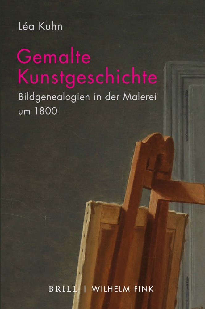 Cover: 9783770564538 | Gemalte Kunstgeschichte | Bildgenealogien in der Malerei um 1800 | XXX