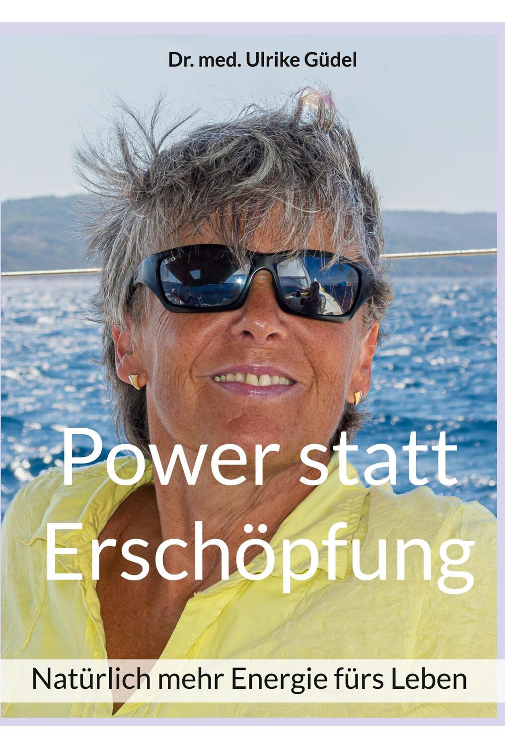 Cover: 9783757806699 | Power statt Erschöpfung | Natürlich mehr Energie fürs Leben | Güdel