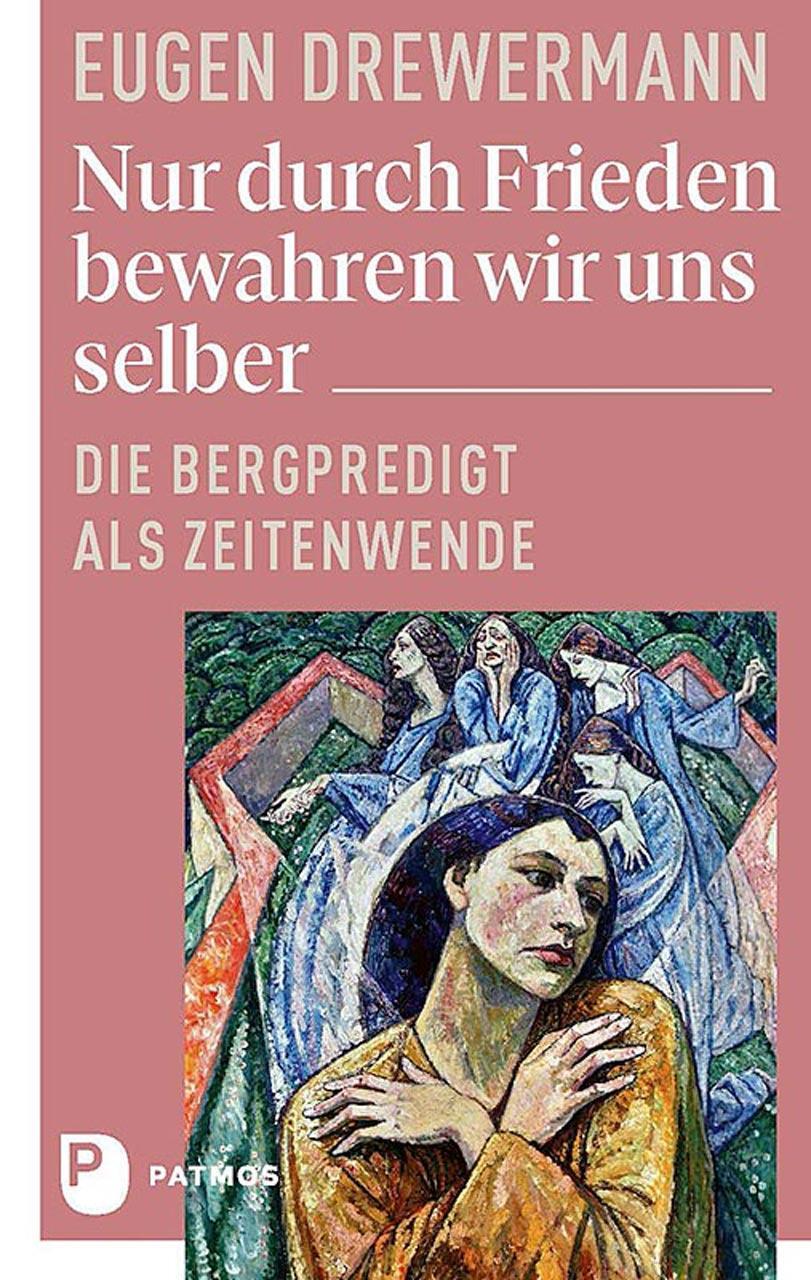 Cover: 9783843614283 | Nur durch Frieden bewahren wir uns selber | Eugen Drewermann | Buch