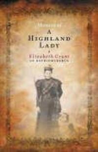 Cover: 9781841957579 | Memoirs of a Highland Lady | Elizabeth Grant | Taschenbuch | Englisch