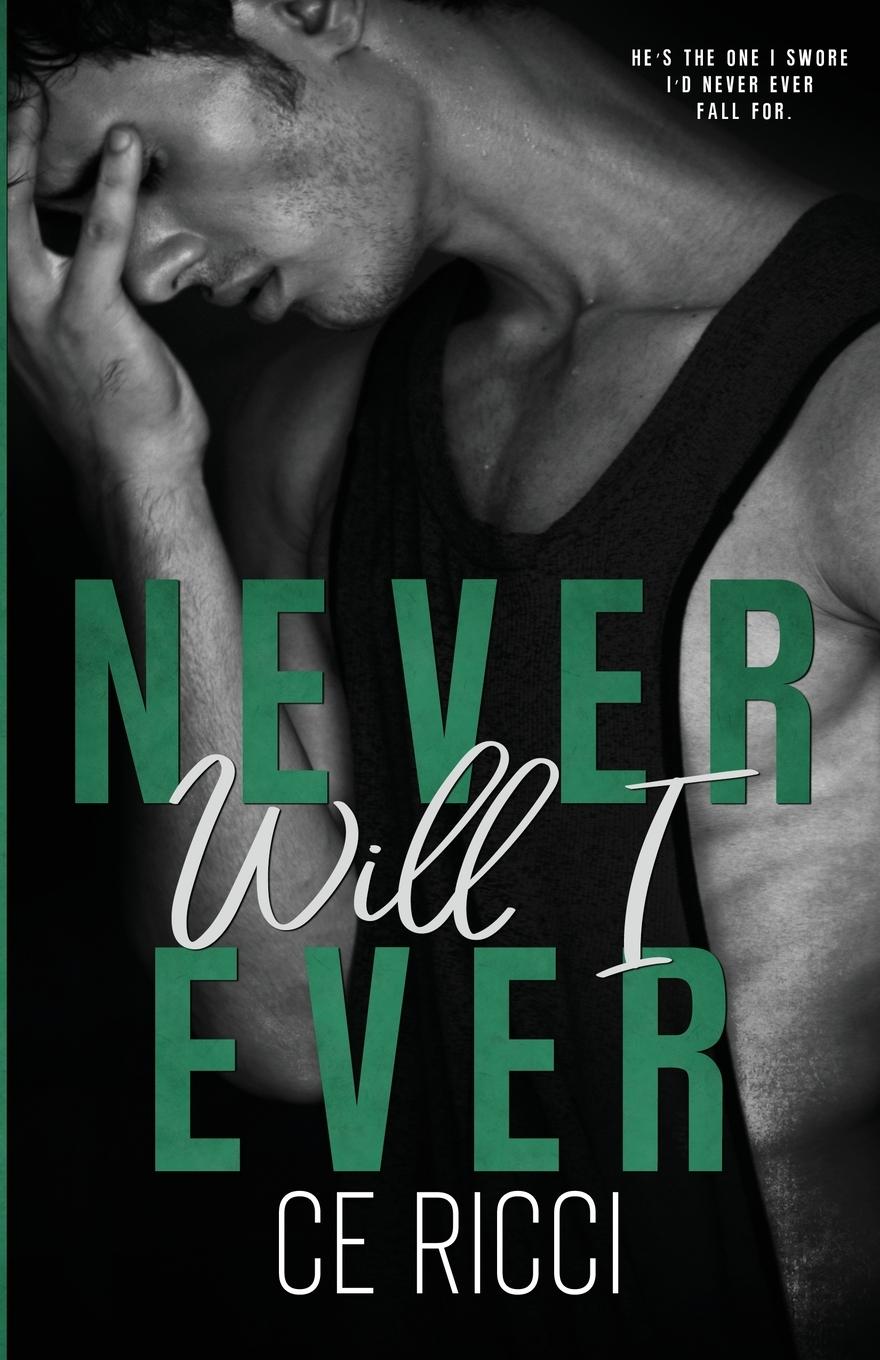 Cover: 9781960818171 | Never Will I Ever | Ce Ricci | Taschenbuch | Englisch | 2025