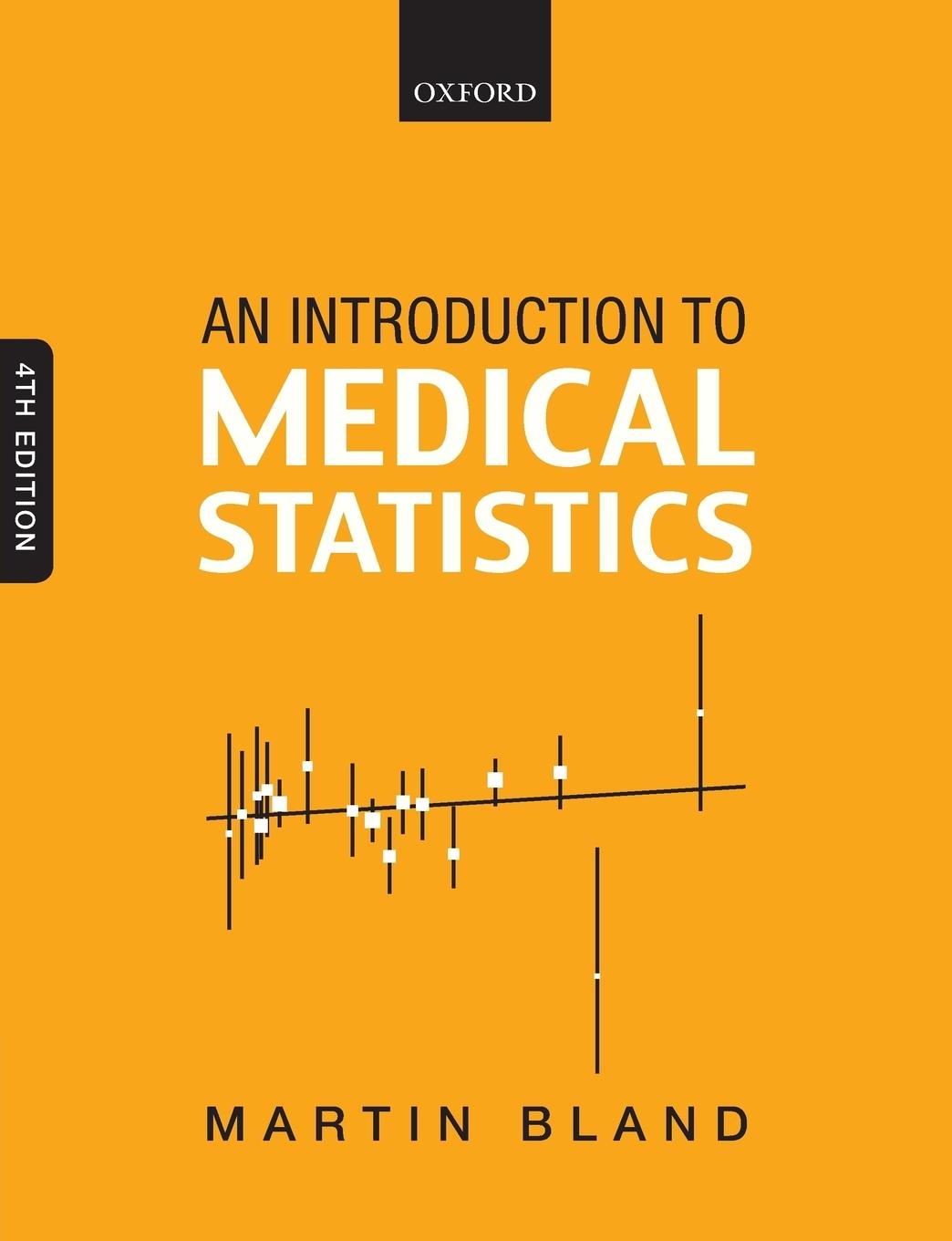 Cover: 9780199589920 | INTRO MEDICAL STATISTICS 4E P | Bland | Taschenbuch | Englisch | 2016