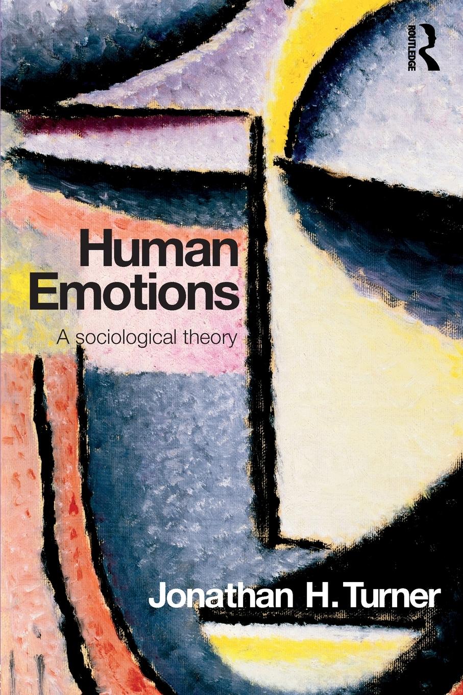 Cover: 9780415427821 | Human Emotions | A Sociological Theory | Jonathan H. Turner | Buch