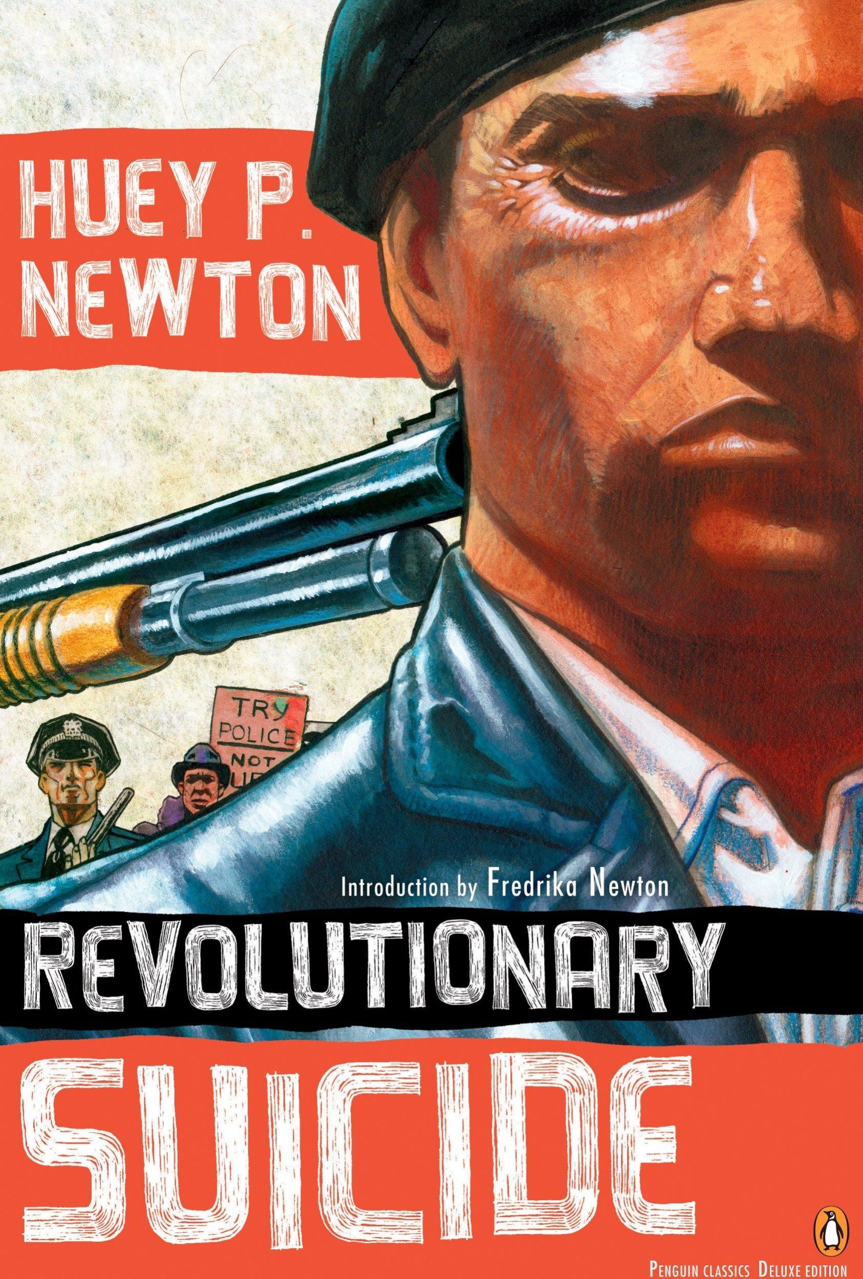 Cover: 9780143105329 | Revolutionary Suicide | (Penguin Classics Deluxe Edition) | Newton