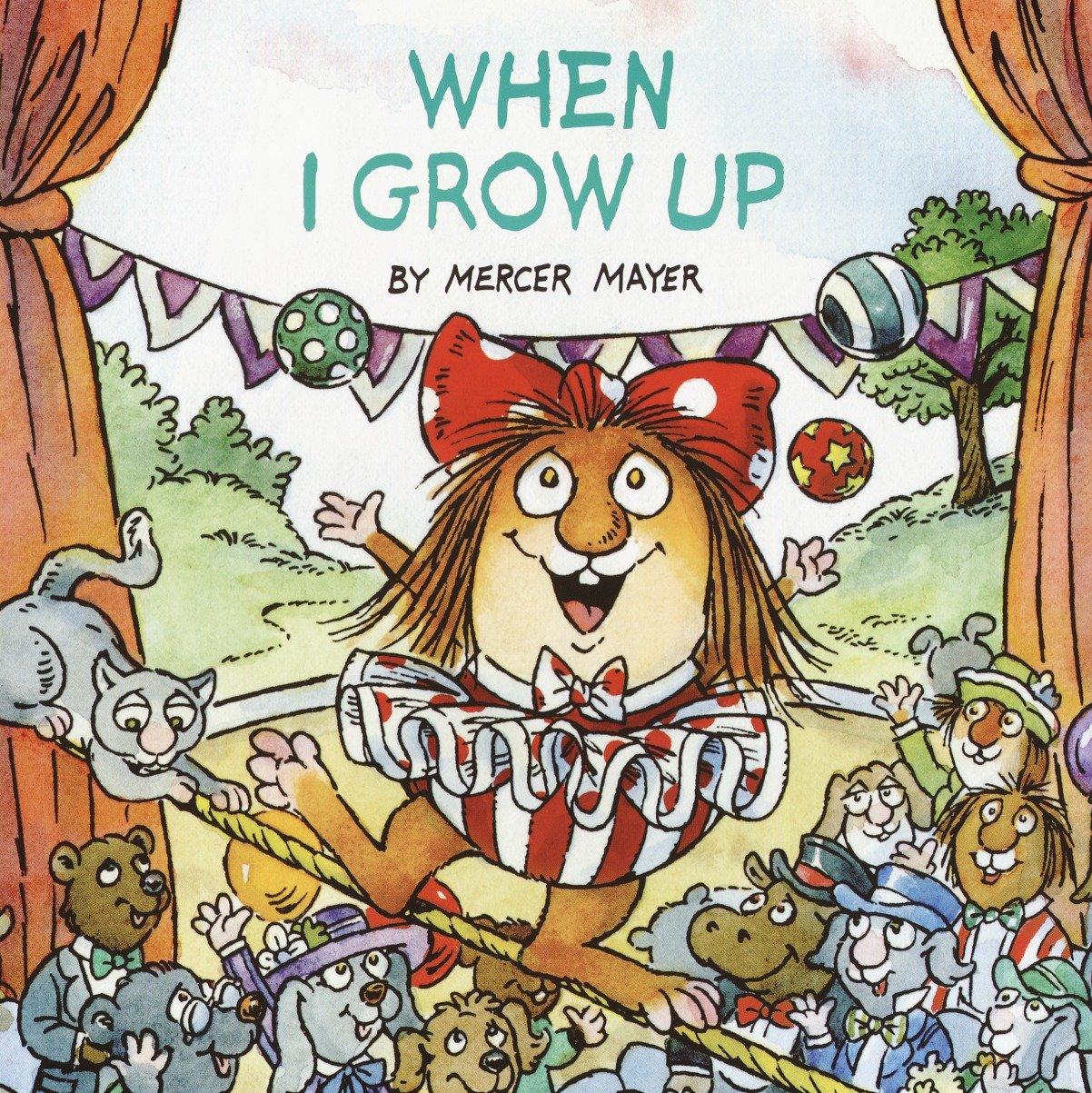 Cover: 9780375826320 | When I Grow Up (Little Critter) | Mercer Mayer | Taschenbuch | 2003