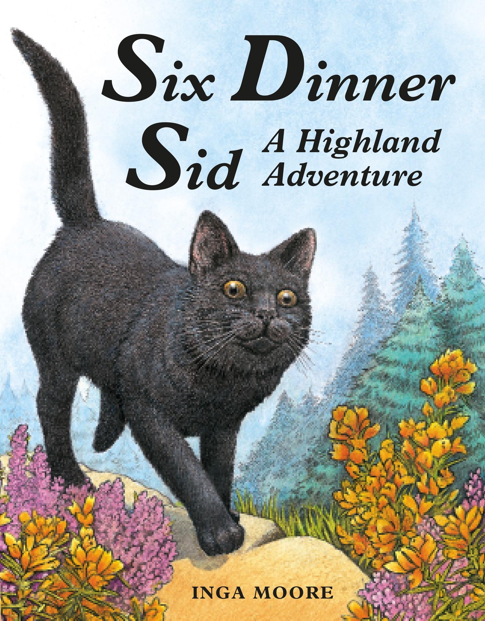 Cover: 9780340988954 | Six Dinner Sid: A Highland Adventure | Inga Moore | Taschenbuch | 2010