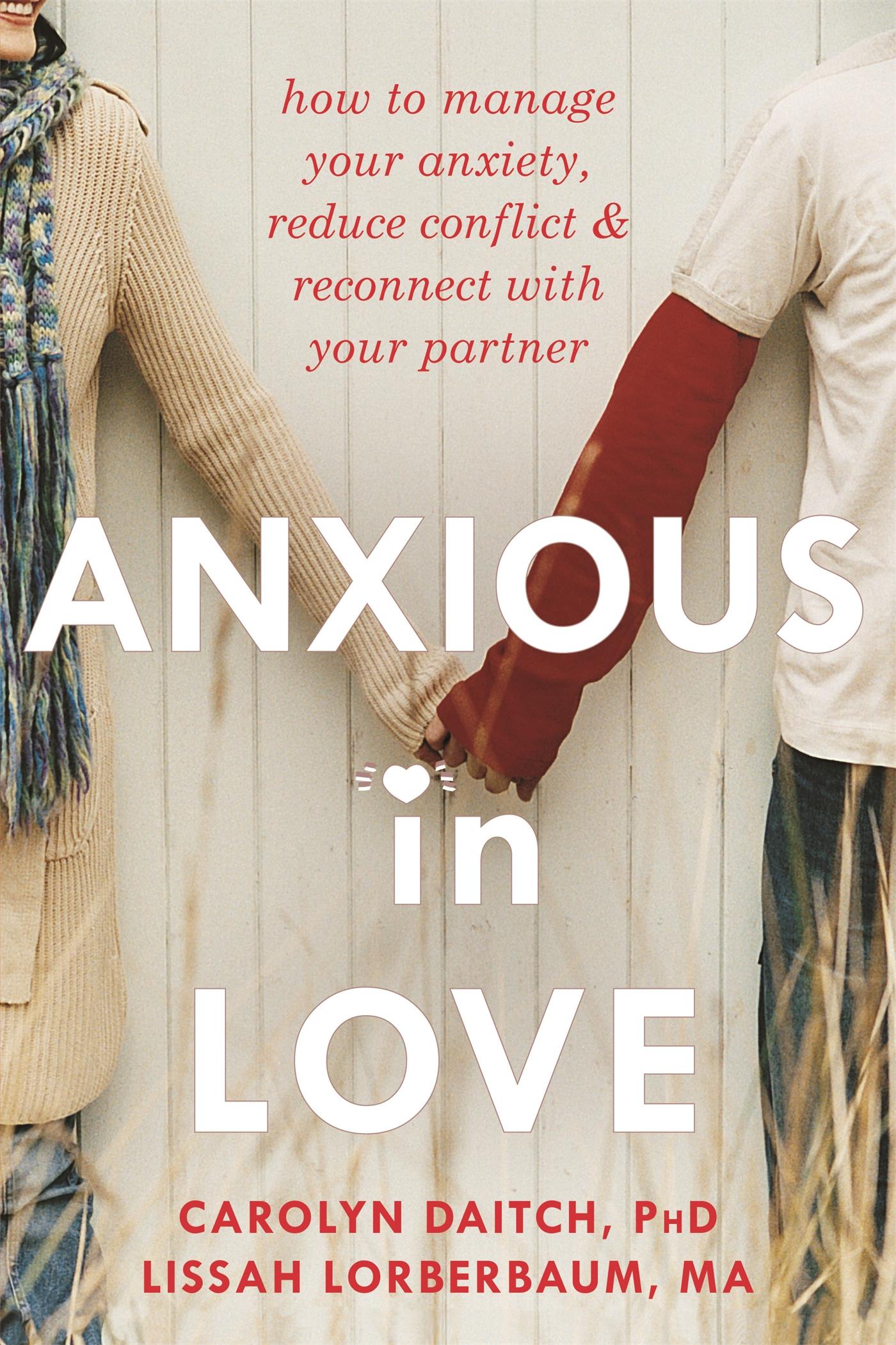 Cover: 9781608822317 | Anxious in Love | Carolyn Daitch (u. a.) | Taschenbuch | Englisch