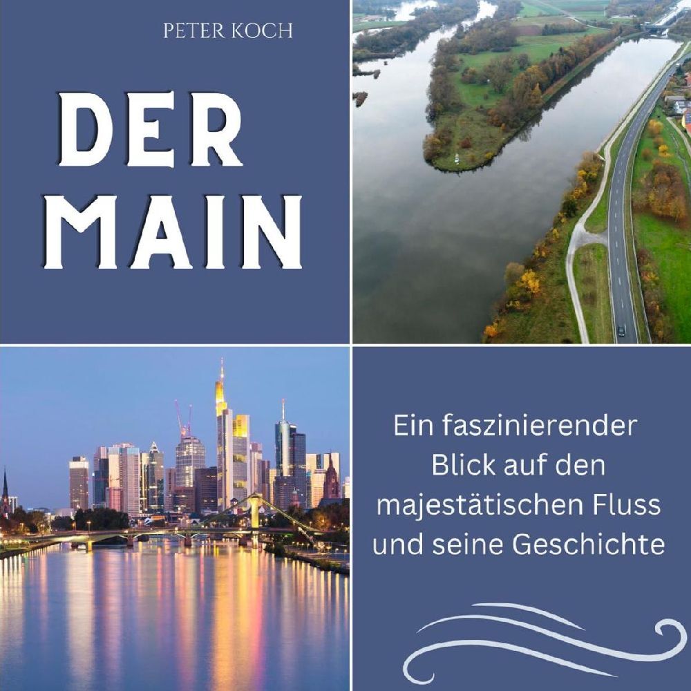 Cover: 9783750562448 | Der Main | Peter Koch | Taschenbuch | 80 S. | Deutsch | 2024