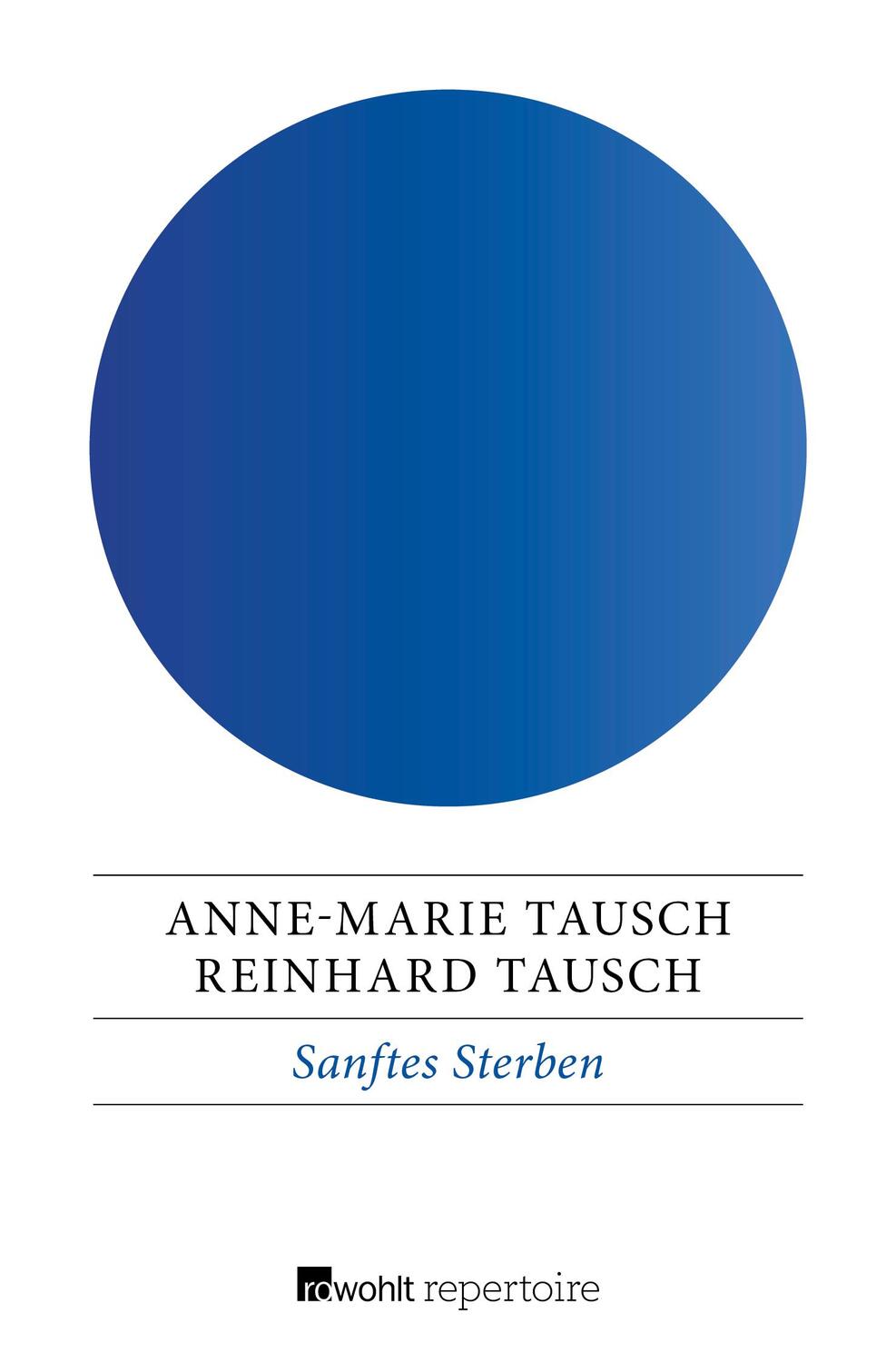 Cover: 9783688101955 | Sanftes Sterben | Was der Tod für das Leben bedeutet | Tausch (u. a.)