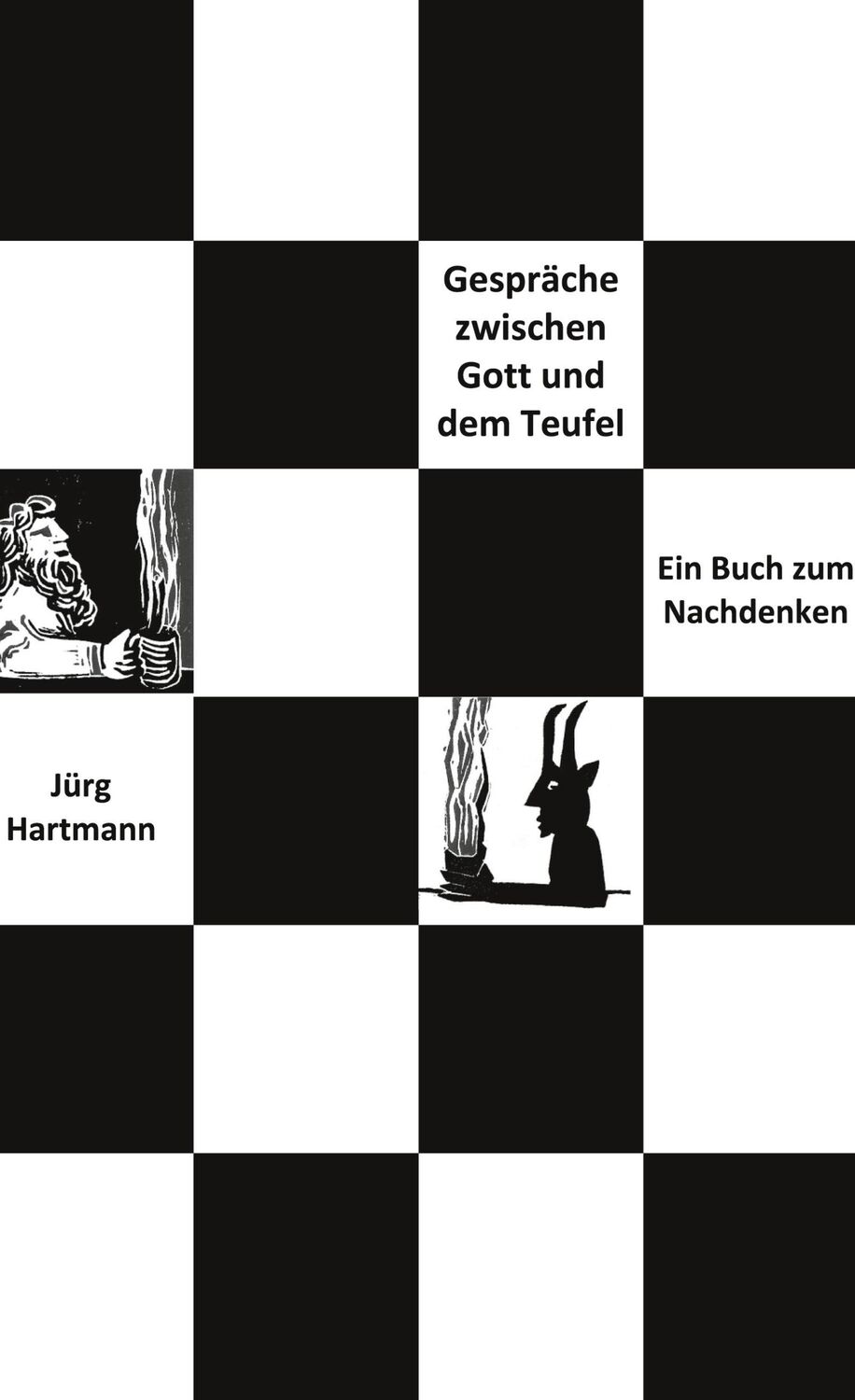 Cover: 9783753492186 | Gespräche zwischen Gott und dem Teufel | Ein Buch zum Nachdenken