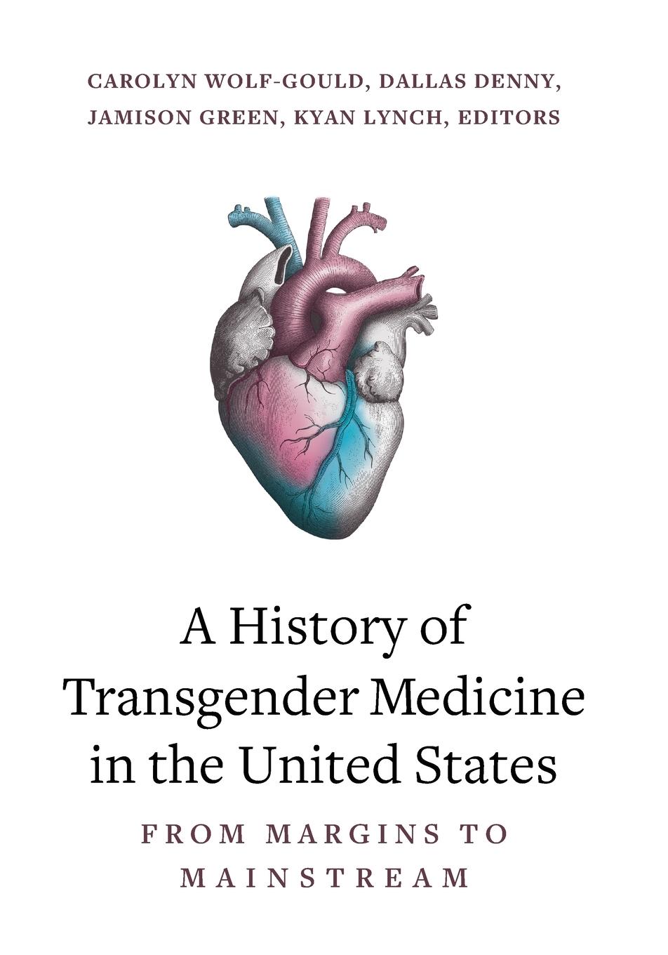 Cover: 9798855801217 | A History of Transgender Medicine in the United States | Taschenbuch