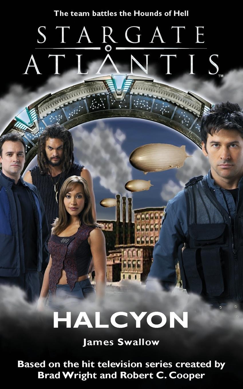 Cover: 9781905586011 | STARGATE ATLANTIS Halcyon | James Swallow | Taschenbuch | SGA | 2020