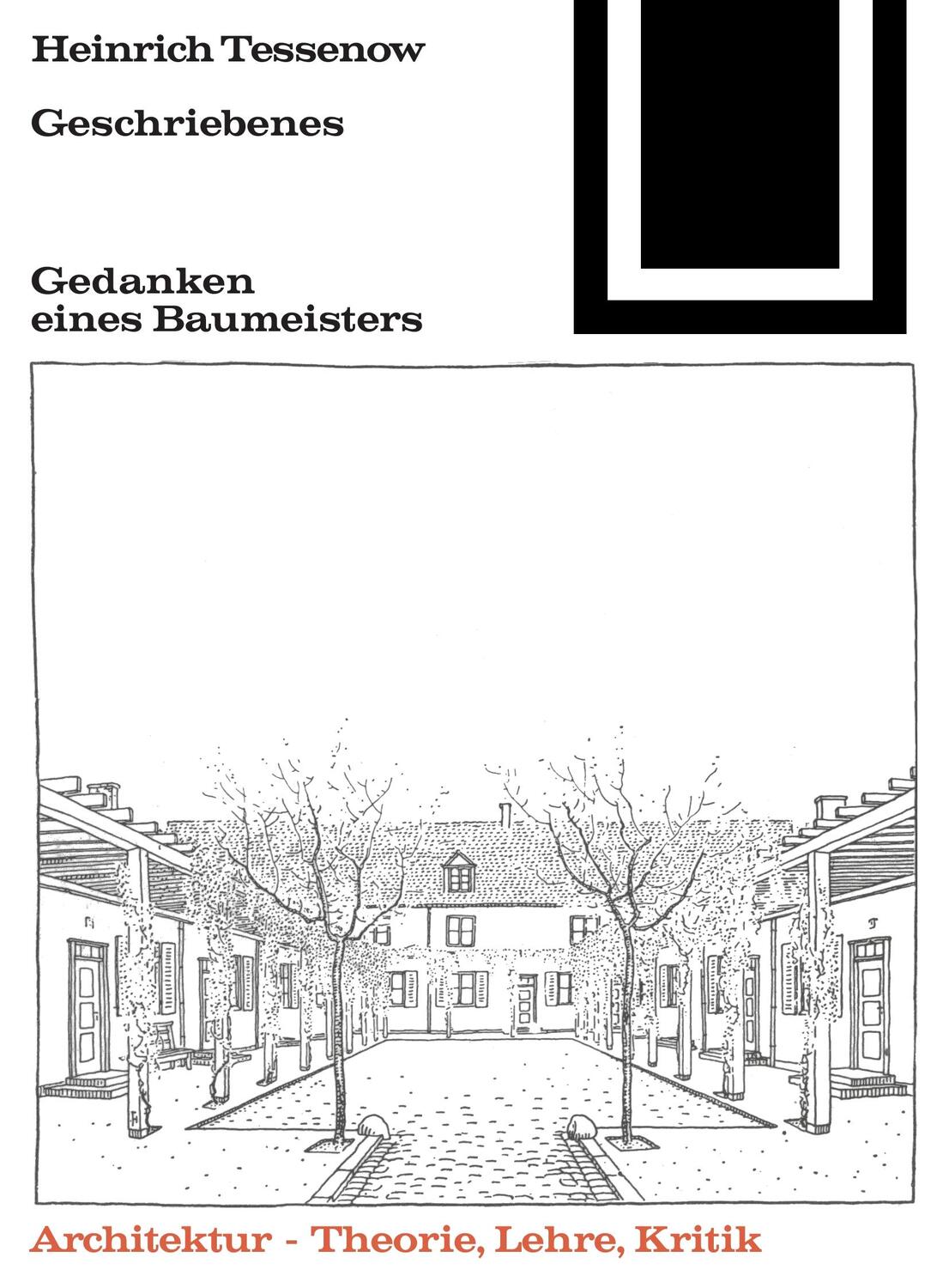 Cover: 9783035600643 | Geschriebenes | Heinrich Tessenow | Taschenbuch | Bauwelt Fundamente