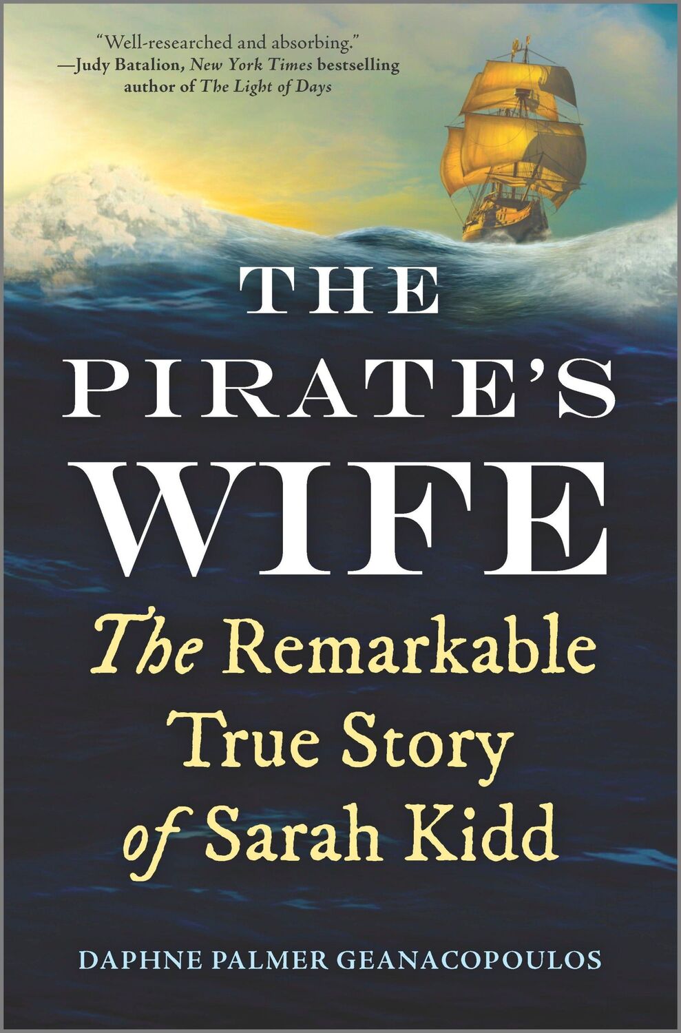 Cover: 9781335429841 | The Pirate's Wife | The Remarkable True Story of Sarah Kidd | Buch