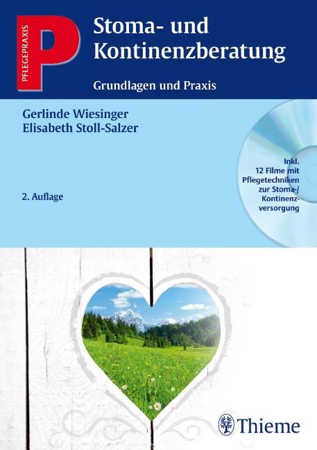 Cover: 9783131389725 | Stoma- und Kontinenzberatung | Gerlinde Wiesinger (u. a.) | Buch | IX