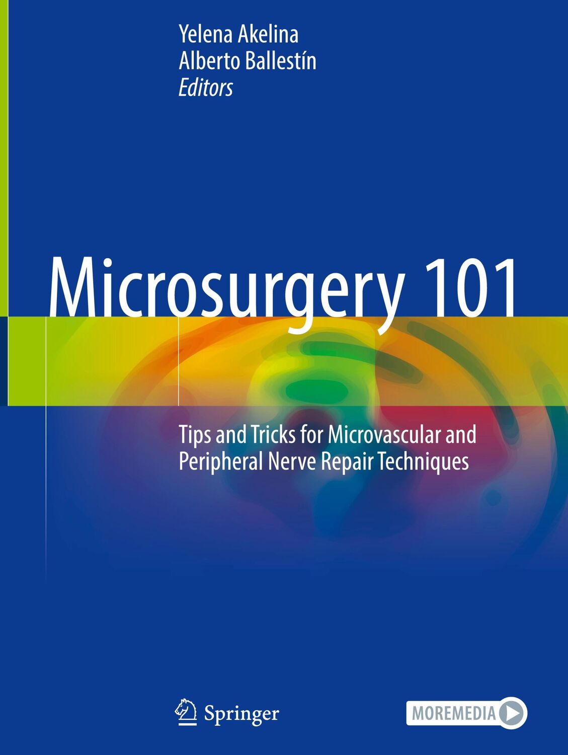 Cover: 9783031623646 | Microsurgery 101 | Alberto Ballestín (u. a.) | Buch | xxvi | Englisch