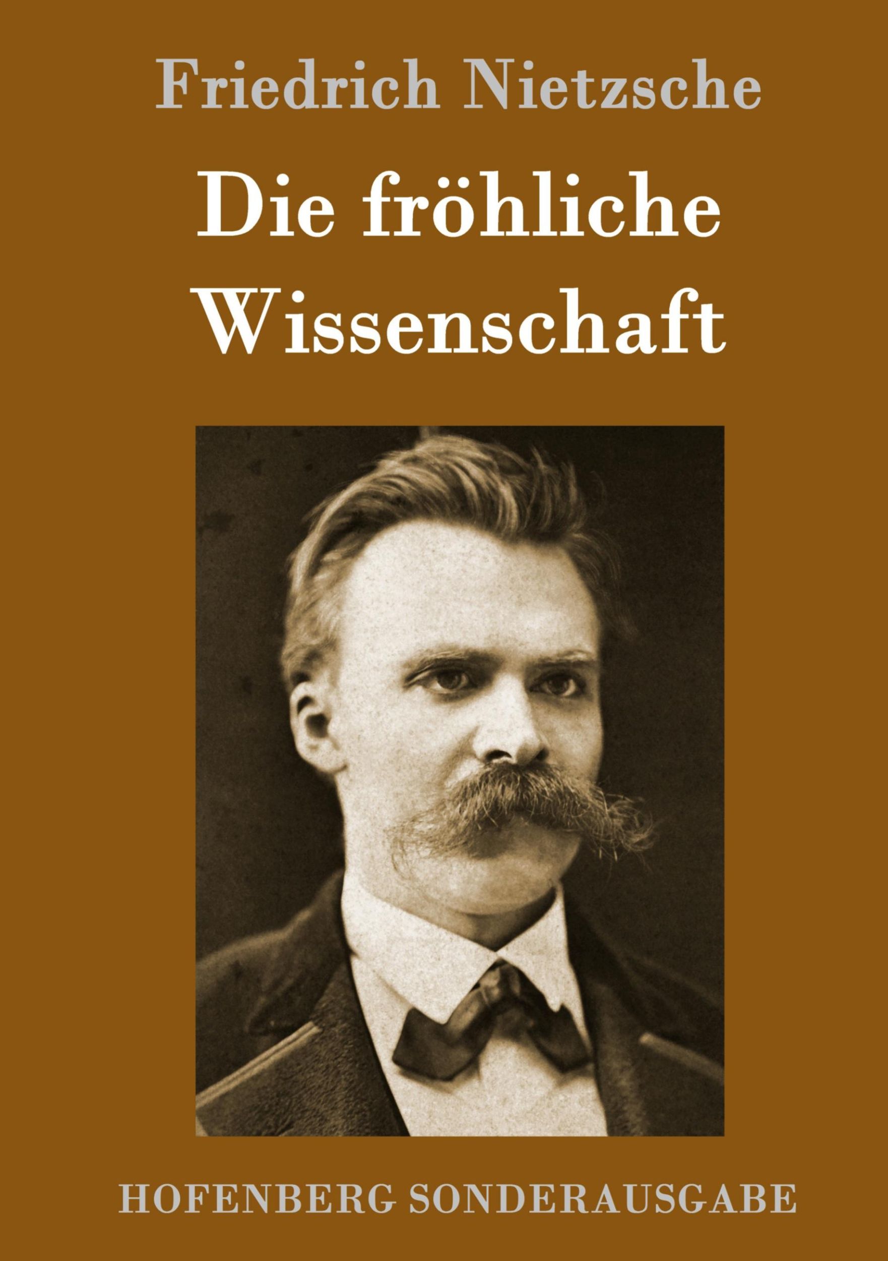 Cover: 9783843064491 | Die fröhliche Wissenschaft | La gaya scienza | Friedrich Nietzsche