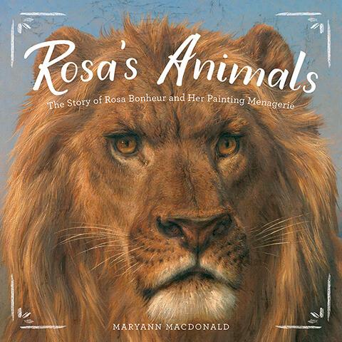 Cover: 9781419728501 | Rosa's Animals | The Story of Rosa Bonheur and Her Painting Menagerie