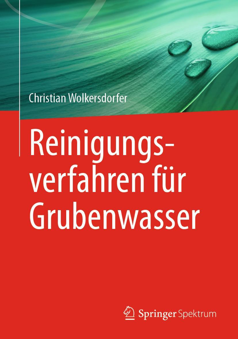 Cover: 9783662617205 | Reinigungsverfahren für Grubenwasser | Christian Wolkersdorfer | Buch