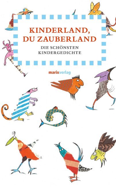 Cover: 9783865393814 | Kinderland, du Zauberland | Die schönsten Kindergedichte | Buch | 2014