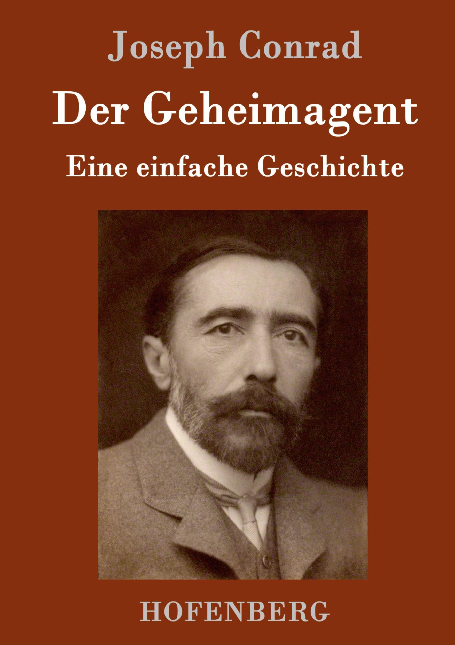 Cover: 9783843092425 | Der Geheimagent | Eine einfache Geschichte | Joseph Conrad | Buch