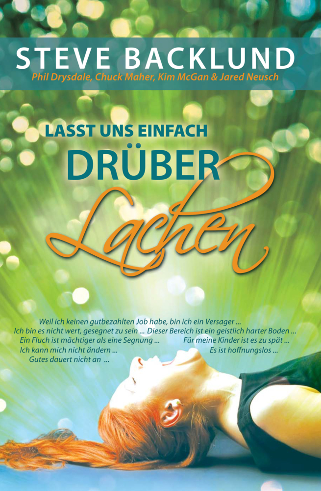 Cover: 9783947454860 | Lass uns einfach drüber lachen | Steve Backlund | Taschenbuch | 104 S.