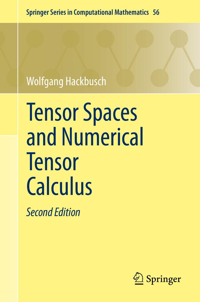 Cover: 9783030355531 | Tensor Spaces and Numerical Tensor Calculus | Wolfgang Hackbusch