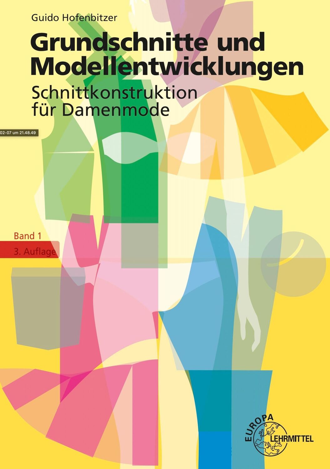 Cover: 9783808564356 | Grundschnitte und Modellentwicklungen - Schnittkonstruktion für...