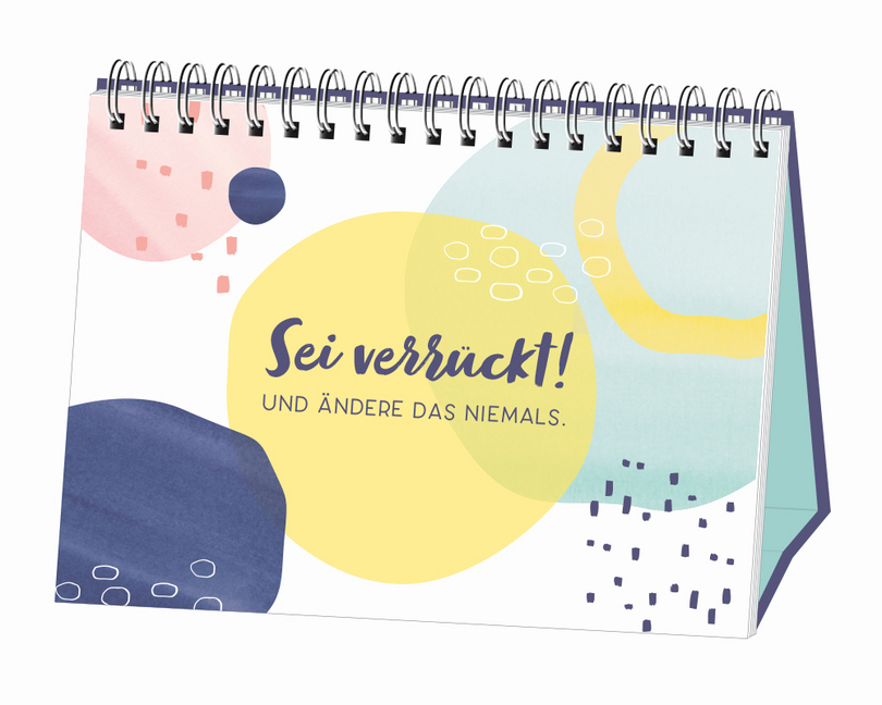 Bild: 9783862297092 | Das Leben ist vor allem eins: deins! | Aufstellbuch | Taschenbuch