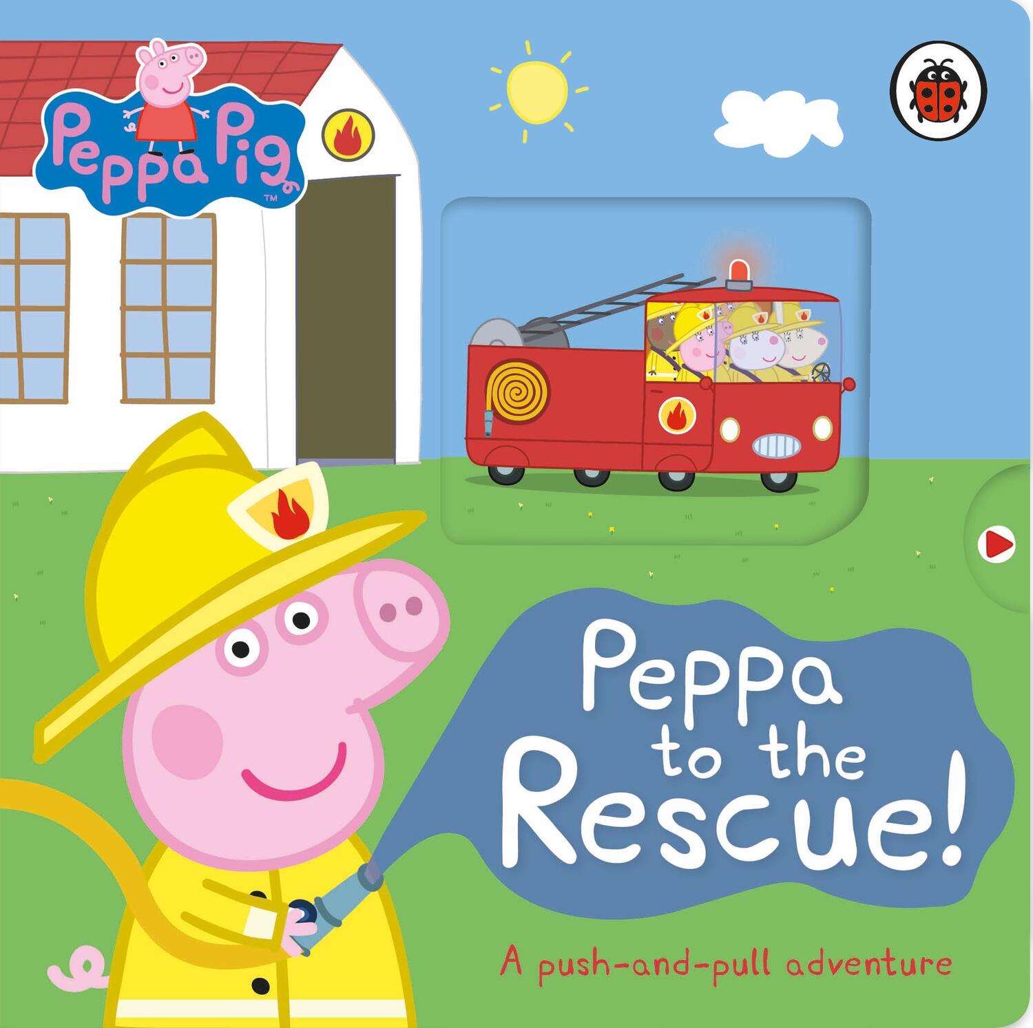 Cover: 9780241543528 | Peppa Pig: Peppa to the Rescue | A Push-and-pull adventure | Peppa Pig