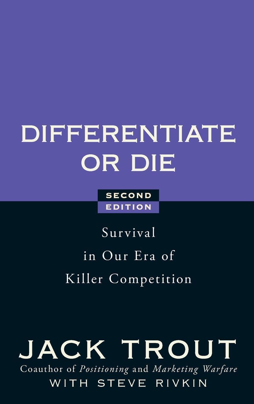 Cover: 9780470223390 | Differentiate or Die | Jack Trout | Buch | HC gerader Rücken kaschiert