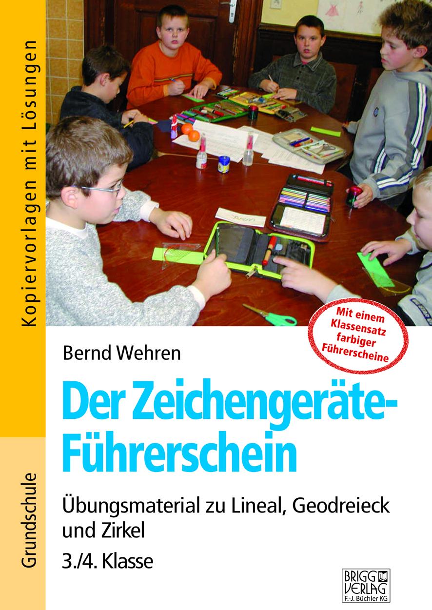 Cover: 9783956600982 | Der Zeichengeräte-Führerschein | Bernd Wehren | Taschenbuch | 72 S.