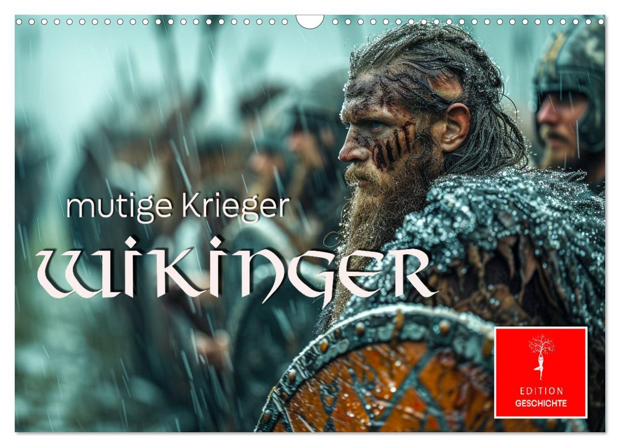 Cover: 9783383784736 | Wikinger - mutige Krieger (Wandkalender 2025 DIN A3 quer), CALVENDO...