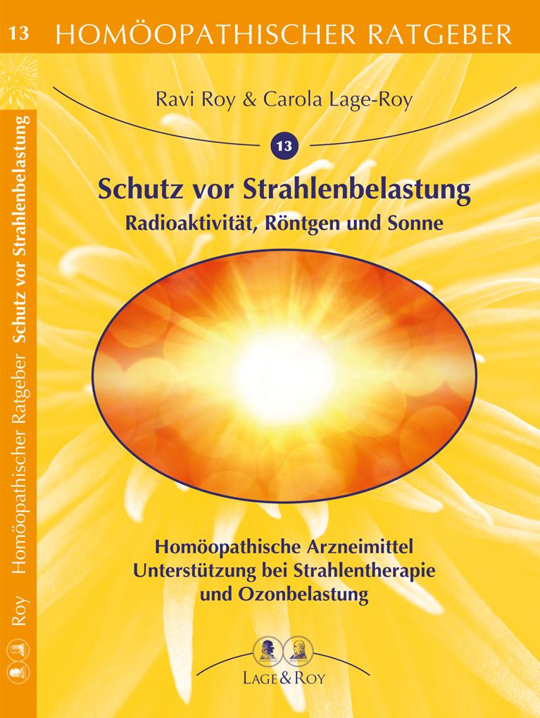 Cover: 9783929108132 | Schutz vor Strahlenbelastung, Radioaktivität, Röntgen, Sonne | Buch