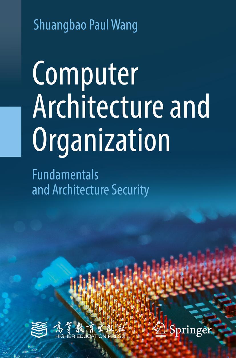 Cover: 9789811656613 | Computer Architecture and Organization | Shuangbao Paul Wang | Buch