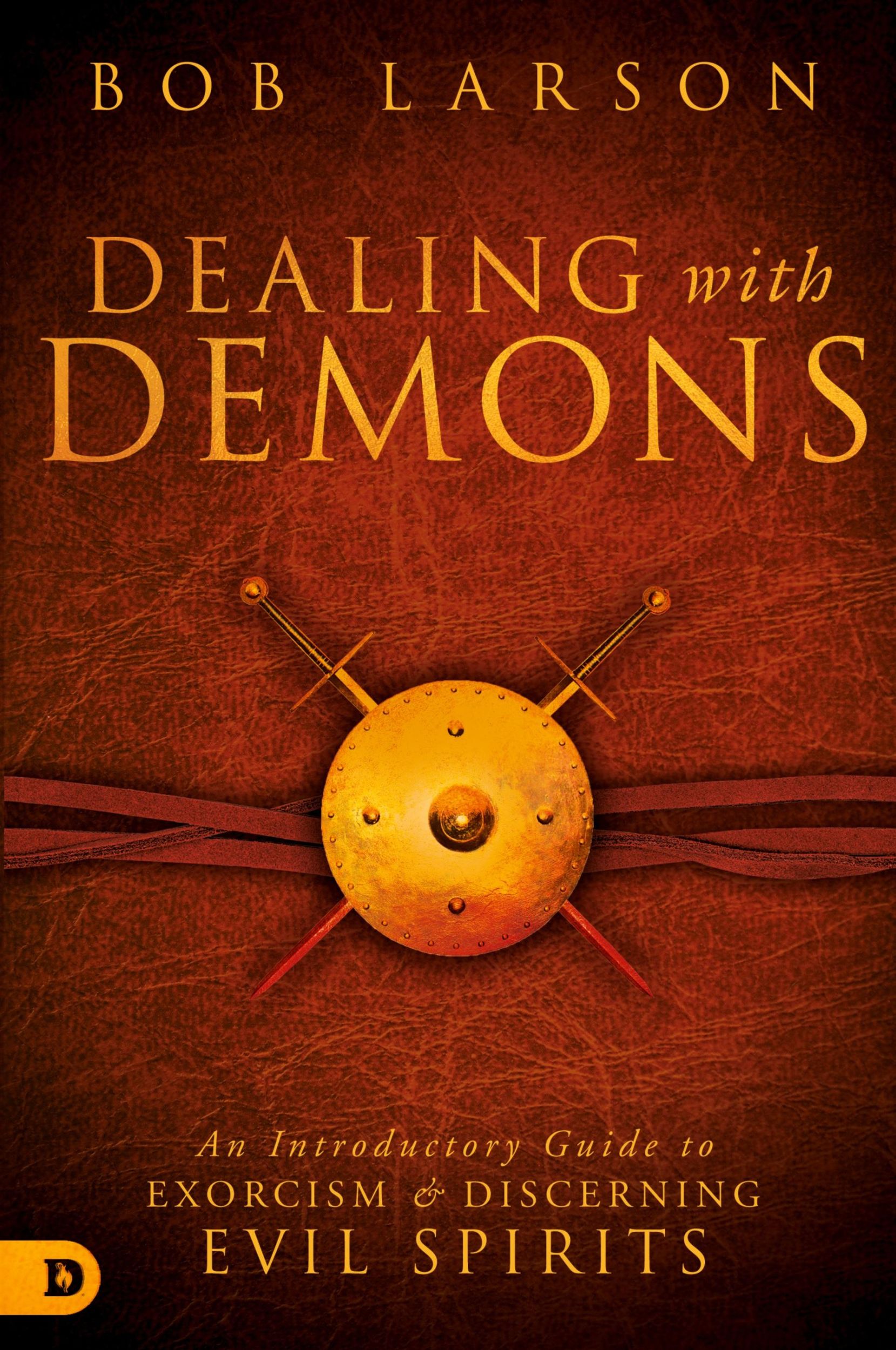 Cover: 9780768409673 | Dealing with Demons | Bob Larson | Taschenbuch | Englisch | 2016