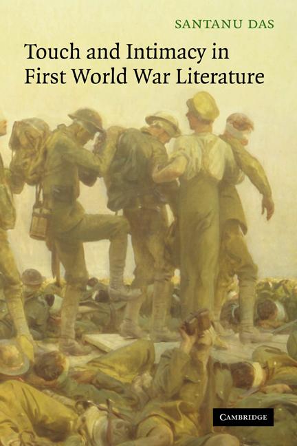 Cover: 9780521066877 | Touch and Intimacy in First World War Literature | Santanu Das | Buch