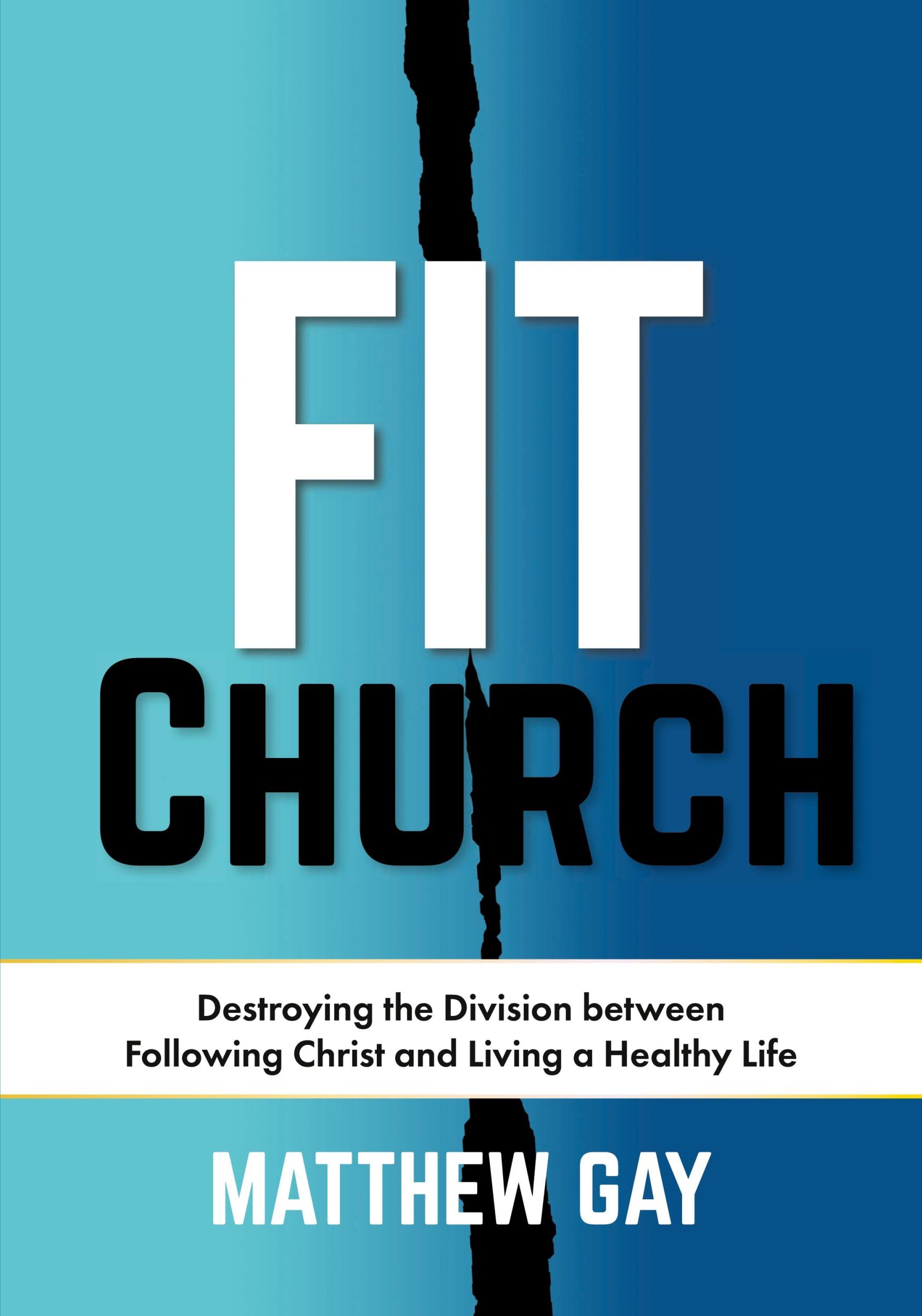 Cover: 9798890437211 | FIT CHURCH | Matthew Gay | Taschenbuch | Englisch | 2024