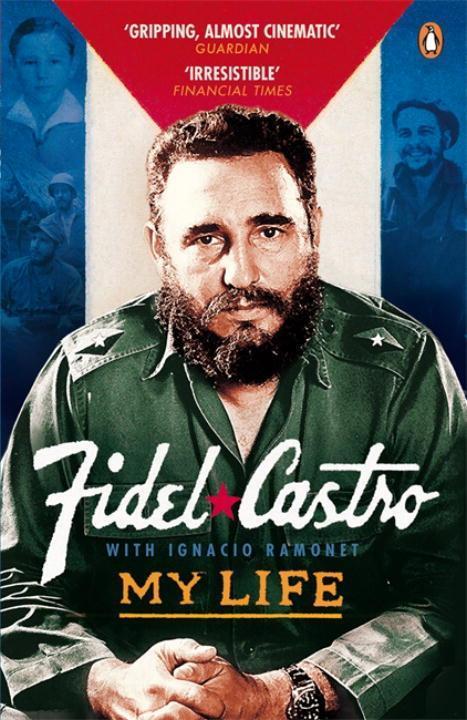 Cover: 9780141026268 | My Life | Fidel Castro | Taschenbuch | 723 S. | Englisch | 2008