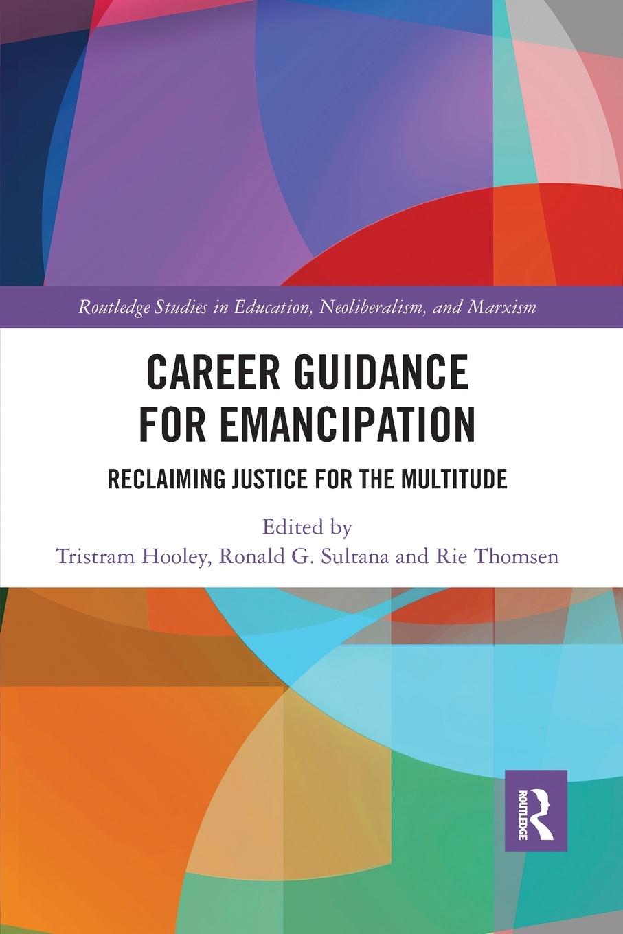 Cover: 9780367663308 | Career Guidance for Emancipation | Tristram Hooley (u. a.) | Buch