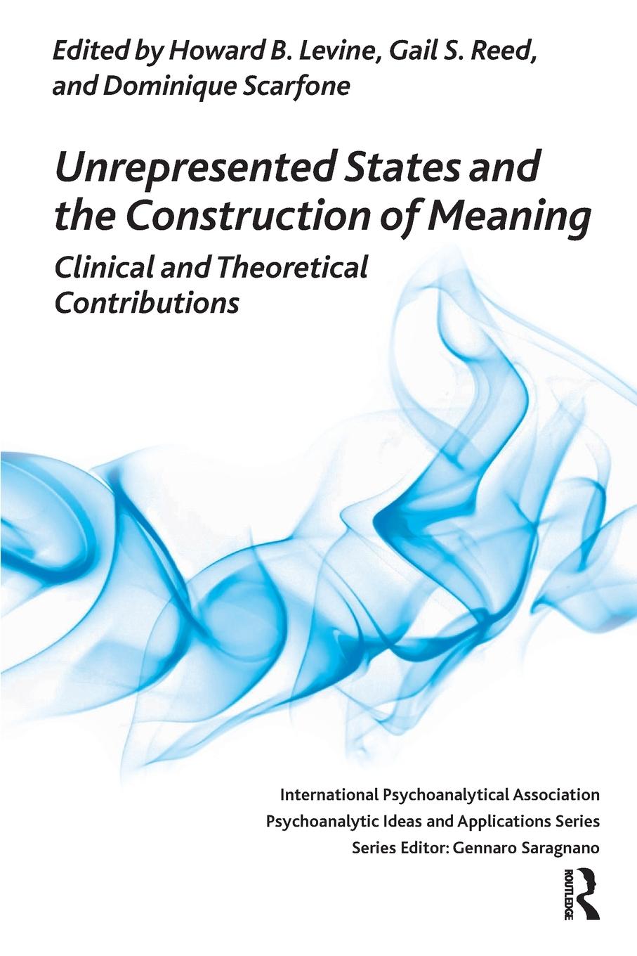 Cover: 9781780491318 | Unrepresented States and the Construction of Meaning | Levine (u. a.)