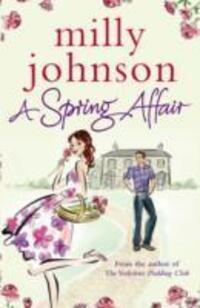 Cover: 9781847392824 | A Spring Affair | Milly Johnson | Taschenbuch | Englisch | 2009