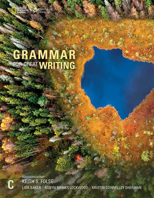 Cover: 9781337118613 | Grammar for Great Writing C | Kristin Sherman (u. a.) | Taschenbuch