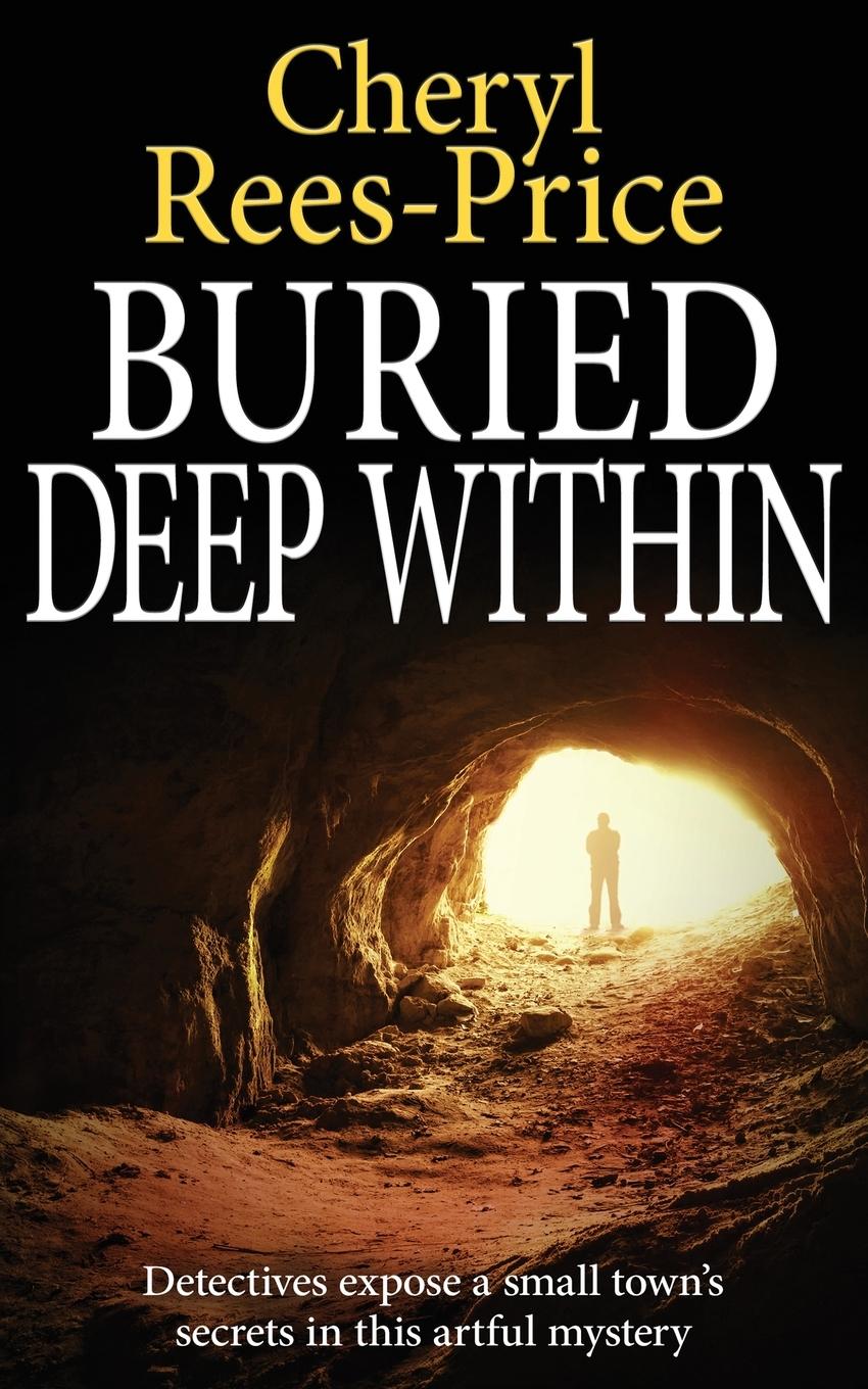 Cover: 9781804622766 | BURIED DEEP WITHIN | Cheryl Rees-Price | Taschenbuch | Englisch | 2025