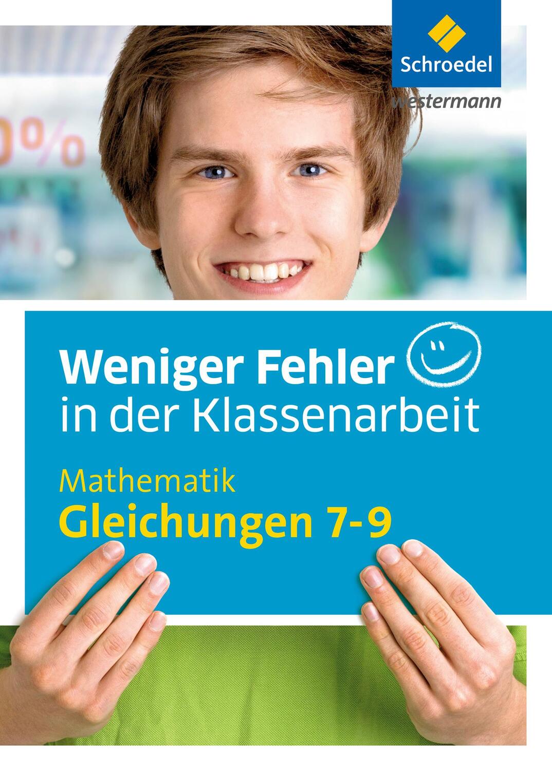 Cover: 9783507230965 | Weniger Fehler in der Klassenarbeit. Mathematik Gleichungen 7-9 | Jost