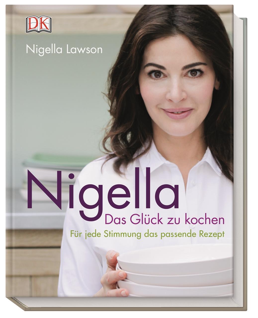 Cover: 9783831030453 | Nigella Das Glück zu kochen | Für jede Stimmung das passende Rezept