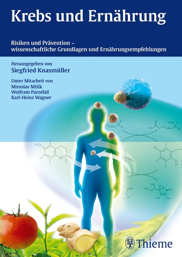 Cover: 9783131542113 | Krebs und Ernährung | Siegfried Knasmüller | Buch | 436 S. | Deutsch